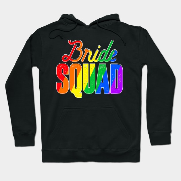 Bride Squad LGBT Hoodie by MonkeysMind